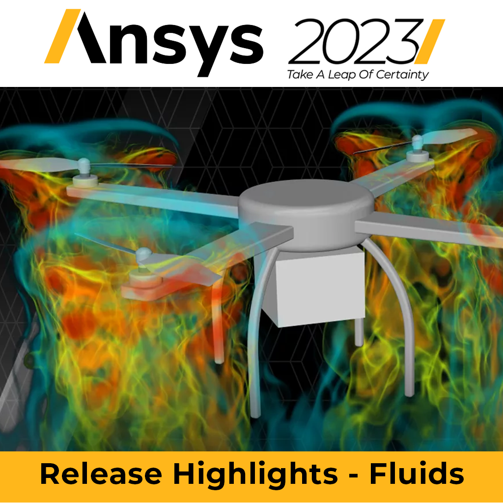 Ansys 2023 Release Highlights – Fluids | Computational Fluid Dynamics ...